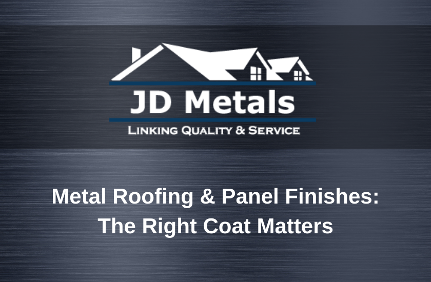 JD Metals Paint Finishes: This Right Coat Matters